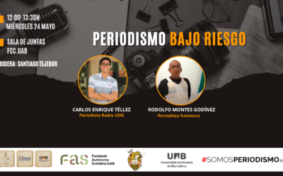Participa en la jornada ‘Periodismo bajo riesgo’ sobre el estado de la profesión periodística en México